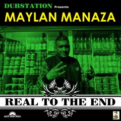 Maylan Manaza - Real To The End - HillsViewMusic