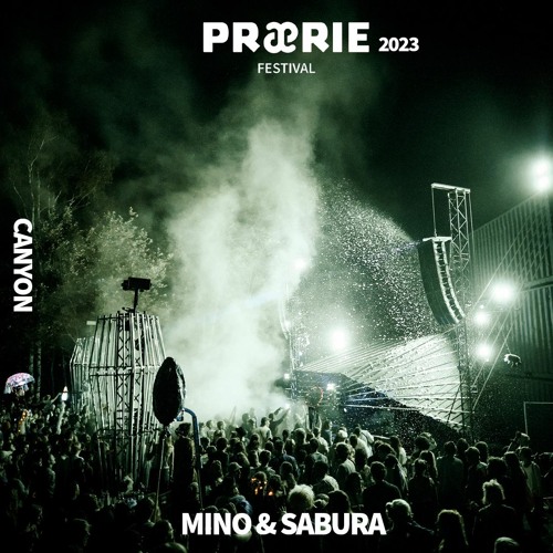 Regen in Mordor • b2b Sabura • Canyon • Praerie Festival 2023