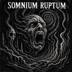 SOMNIUM RUPTUM