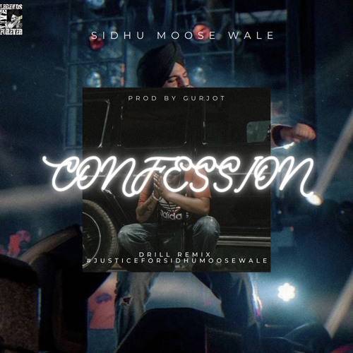 Stream Sidhu Moosewala x Intense DRILL REMIX "Confession" Punjabi