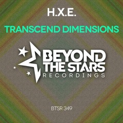 h.x.e. - Transcend Dimensions {available on all stores}