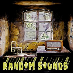 RanDom SOunds