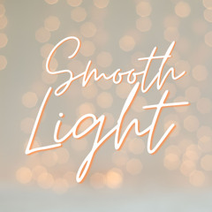 smooth light