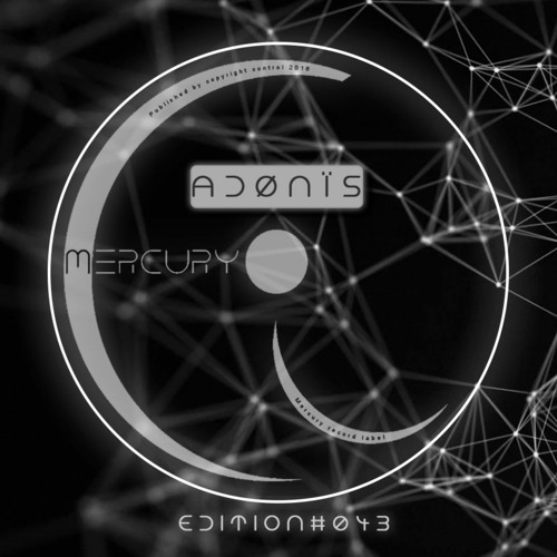 Mercury - Podcast#043 : ADØNÏS