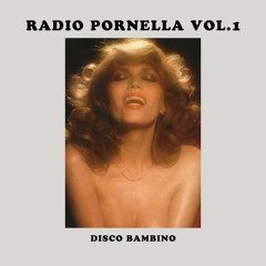 Radio Pornella: Volume One