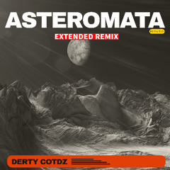 Asteromata - Klavdia - Remix by Derty Cordz