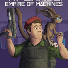 [Read] PDF 📖 Empire of Machines (Jim Cartwright at Large Book 3) by  Mark Wandrey [K