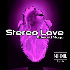 Edward Maya & Vika Jigulina - Stereo Love (NIKHIL Remix)