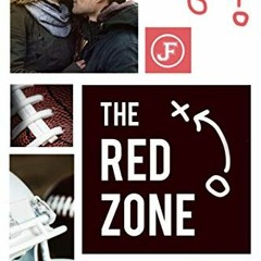Read [KINDLE PDF EBOOK EPUB] The Red Zone (Nelson High Raiders Book 2) by  Jordan Ford 🧡