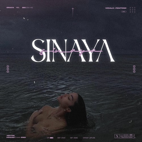 Sinaya w/ MINDSET