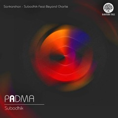 Subodhik - Padma (Original Mix)