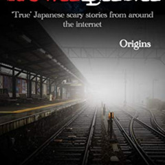 DOWNLOAD PDF 📄 Kowabana: 'True' Japanese scary stories from around the internet: Ori
