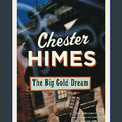 PDF/READ 📖 The Big Gold Dream: A novel (Harlem Detectives) Pdf Ebook