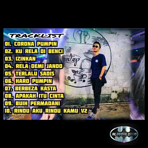 [AldoDalindo] '' CORONA PUMPIN VS BERBEZA KASTA '' NONSTOP FUNKOT VIP PARTY M. ILHAM 2020.mp3