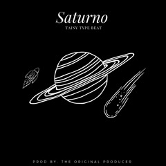 Saturno | Bad Bunny x Tainy Type Beat