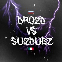 Drozd vs SuzDubz (SuzDubz WIN)