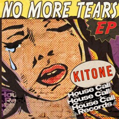 Kitone - No More Tears
