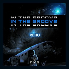 VERO - In The Groove (Original Mix)