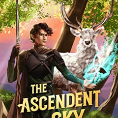 GET PDF 💚 The Ascendent Sky: A LitRPG Adventure (The Transcendent Green Book 2) by