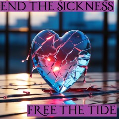 End The Sickness