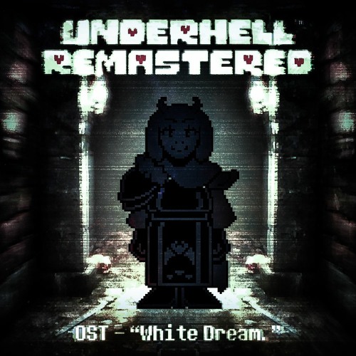 [TB!UNDERHELL/奈落绯渊]White Dream. 南柯一梦。