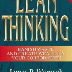 Free Ebook Lean Thinking: Banish Waste and Create Wealth in Your Corporation. Revised and Updated
