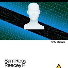 Sam Ross B2B Reecey P - 19 April 2025