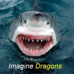 Imagine Dragons X ODESZA - The Last Sharks