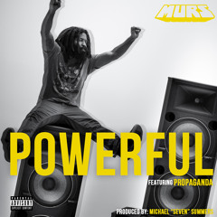 Powerful (feat. Propaganda)