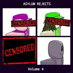 [CENSORED] - Asylum Rejects OST.mp3