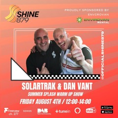 SolarTrak B2B Dan Vant - Shine 4th August 2023