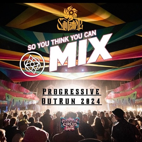Progressive OutRun - So you think you can MIX! 2024