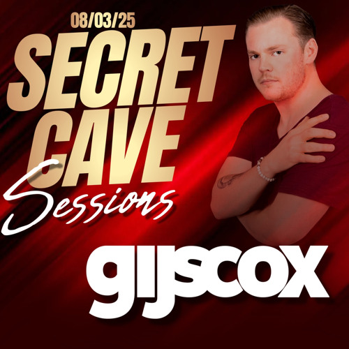 Gijs Cox @ SECRET CAVE 08/03/25