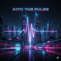 Into The Pulse