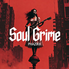 Soul Grime