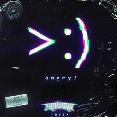 Versa - Angry! (TRAWMA Remix) [FREE DL]
