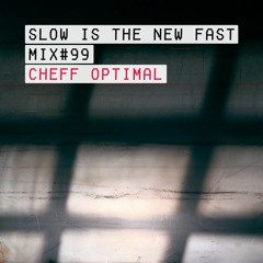 Mix #99 – Cheff Optimal