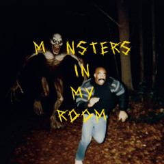 Monsters in My Room
