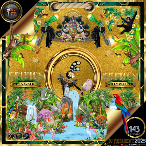 DJ RESIDENT: WILLY WALKER - EDITION 143 - ENCYCLOPEDIA Radioshow hosted by LB & AR 2025