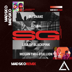 DJ Snake, Ozuna, Megan Thee Stallion, LISA -  SG (Madsko Remix) || Hypeddit #1 || BUY = FREE FULL DL