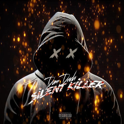 Dom Dada- Silent Killer