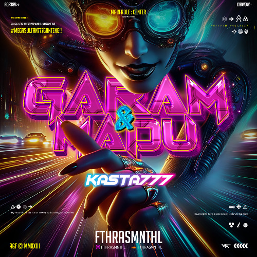 GARAM & MADU ( FTHRASMNTHL X KASTA777 )#MEGASULTAN777BRAYY!