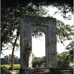 ACCESS EPUB 🗃️ Bonaventure Cemetery: Savannah, GA by Charles St. Arnaud,Michael S Du