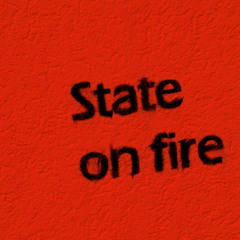 State on Fire