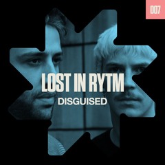 Mutual Rytm pres. Lost In Rytm 007 - Disguised