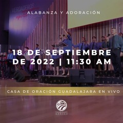 18 de septiembre de 2022 - 11:30 a.m. | Alabanza y adoración