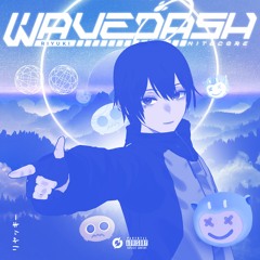 Wavedash (Sped Up) [Official Audio] （ ´∀｀）☆