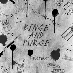 Binge And Purge (Biv)[Music Video]
