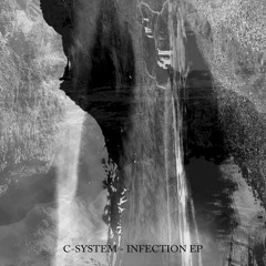 MFMG40 - C-System - Infection EP