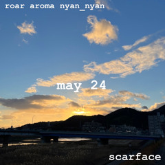 may 24 feat. aroma nyan_kos